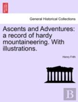 Ascents And Adventures