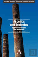 Ascetics And Brahmins