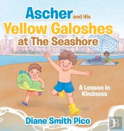 Bertrand.pt - Ascher And His Yellow Galoshes At The Se