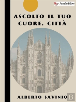 Bertrand.pt - Ascolto Il Tuo Cuore, Città