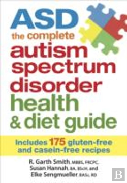 Bertrand.pt - Asd: The Complete Autism Spectrum Disorder Health & Diet Guide