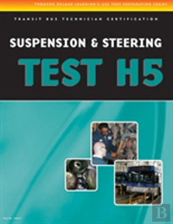Bertrand.pt - Ase Test Preparation - Transit Bus H5, Suspension And Steering