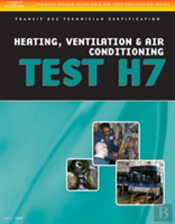 Bertrand.pt - Ase Test Preparation - Transit Bus H7, Heating, Ventilation, & Air Conditioning