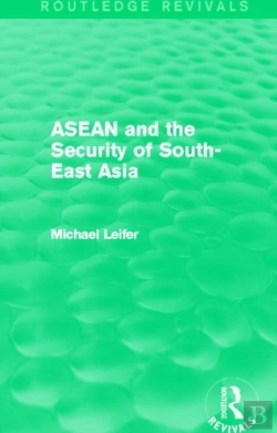 Bertrand.pt - Asean And The Security Of South-East Asia (Routledge Revivals)