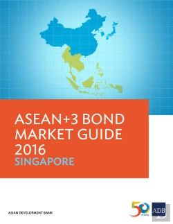 Bertrand.pt - Asean+3 Bond Market Guide 2016 Singapore