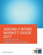 Asean+3 Bond Market Guide 2017 Lao People'S Democratic Republic