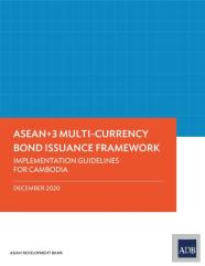 Asean+3 Multi-Currency Bond Issuance Framework