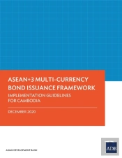 Asean+3 Multi-Currency Bond Issuance Framework