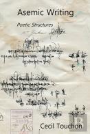 Asemic Writing - Poetic Structures