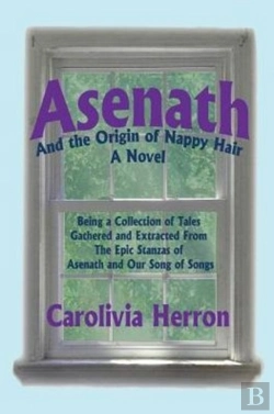 Bertrand.pt - Asenath And The Origin Of Nappy Hair: Be