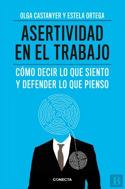 Bertrand.pt - Asertividad En El Trabajo