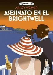Asesinato En El Brightwell (Cozy Mystery)
