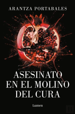 Bertrand.pt - Asesinato En El Molino Del Cura (Los Crímenes De Loeiro 2)