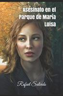 Asesinato En El Parque De Maria Luisa