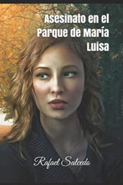 Asesinato En El Parque De Maria Luisa