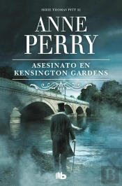 Asesinato En Kensington Gardens (Inspector Thomas Pitt 32)