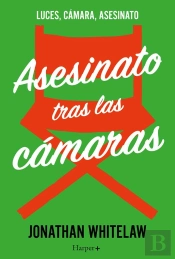 Asesinato Tras Las Cámaras