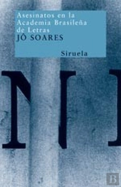 Bertrand.pt - Asesinatos En La Academia Brasileña De Letras