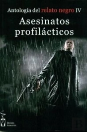 Asesinatos Profilácticos