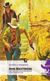 Asesinos Y Ventajistas