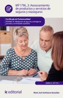 Asesoramiento De Productos Y Servicios De Seguros Y Reaseguros. Adgn0210 - Mediación De Seguros Y Re