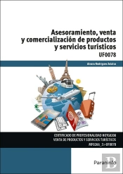 Asesoramiento, Venta Y Comercialización De Productos Y Servicios Turísticos