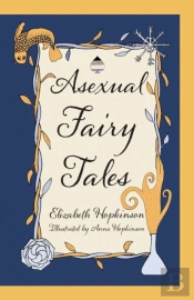 Asexual Fairy Tales