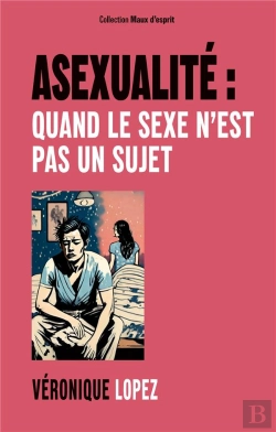 Bertrand.pt - Asexualite Quand Sexe N Est Pas Sujet