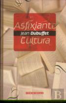 Asfixiante Cultura