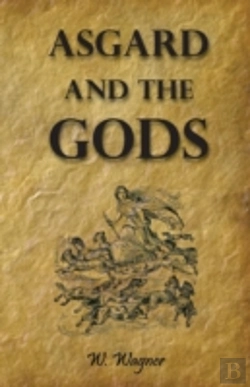Bertrand.pt - Asgard And The Gods The Tales And Tradit