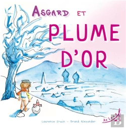Bertrand.pt - Asgard Et La Plume D'Or