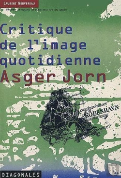 Bertrand.pt - Asger Jorn - Critique De L'Image Quotidienne
