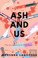 Ash And Us