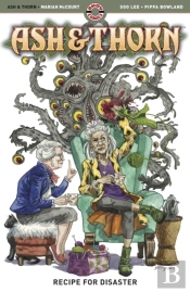Ash & Thorn Volume One