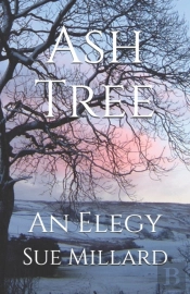 Ash Tree: An Elegy