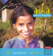 Asha ; Enfant D'Himalaya