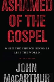 Ashamed Of The Gospel