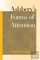 Ashbery'S Forms Of Attention