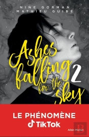 Ashes Falling For The Sky Tome 2