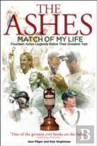 Ashes Match Of My Life