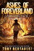 Ashes Of Foreverland (Large Print Edition)