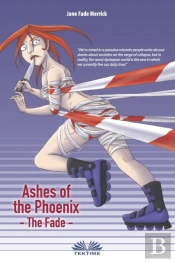 Ashes Of The Phoenix
