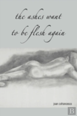 Bertrand.pt - Ashes Want To Be Flesh Again
