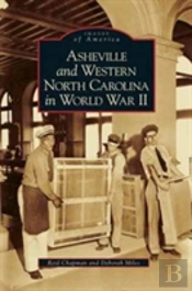Asheville And Western North Carolina In World War Ii