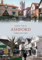 Ashford Through Time