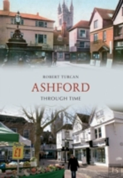 Bertrand.pt - Ashford Through Time