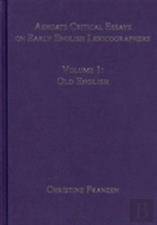 Ashgate Critical Essays On Early English Lexicographers