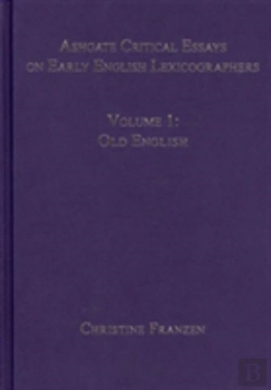 Bertrand.pt - Ashgate Critical Essays On Early English Lexicographers