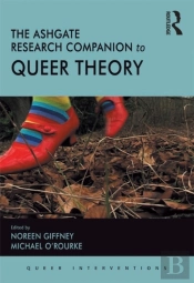 Ashgate Research Companion To Queer Theory