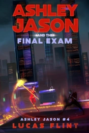 Ashley Jason And The Final Exam